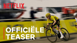Teaser Netflix-serie 'Tour de France: Au Cœur du Peloton' seizoen 2